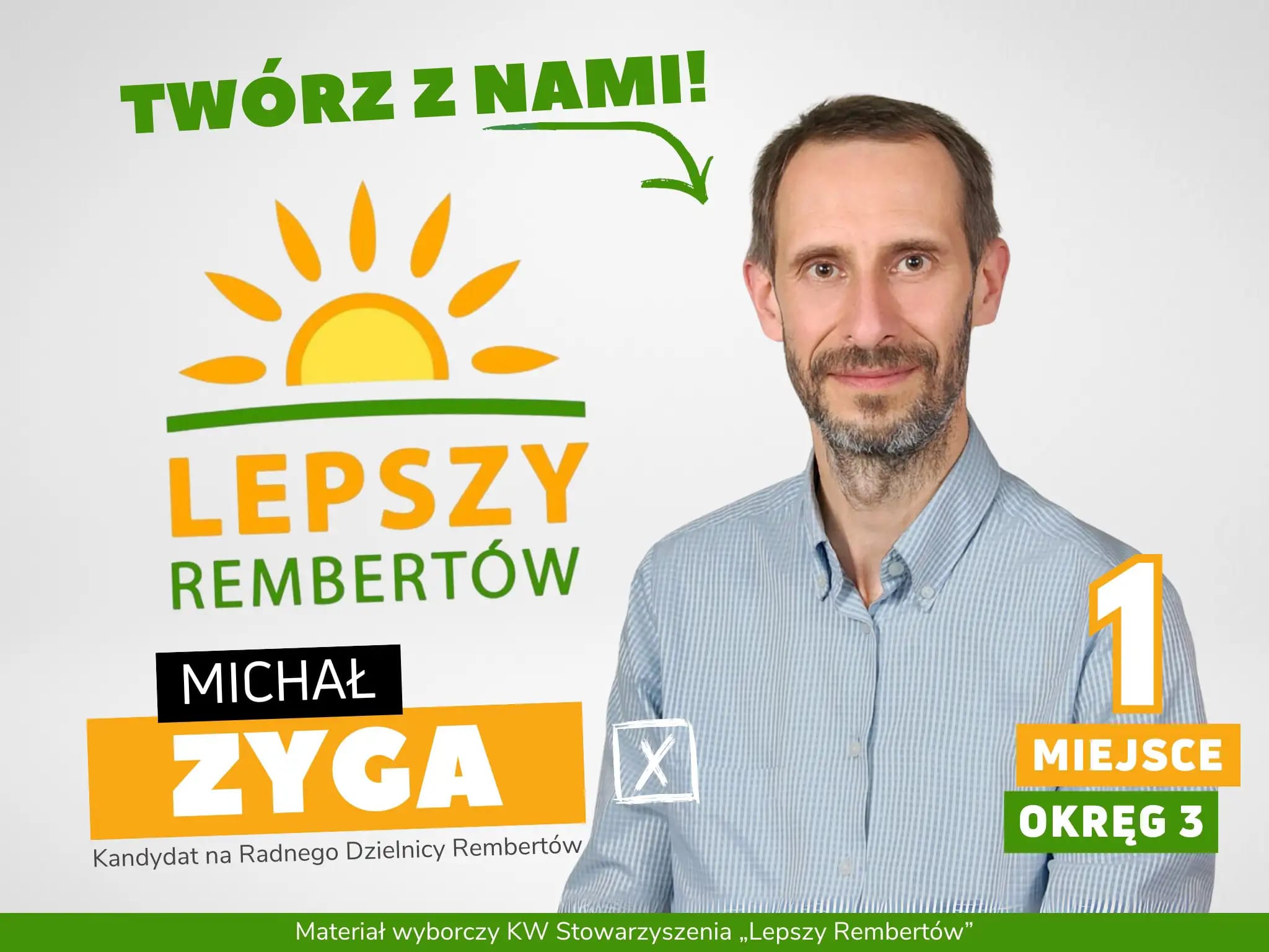 Michał Zyga Okręg 3 miejsce 1